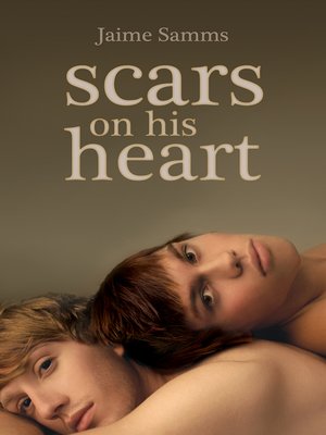 cover image of Scars on His Heart